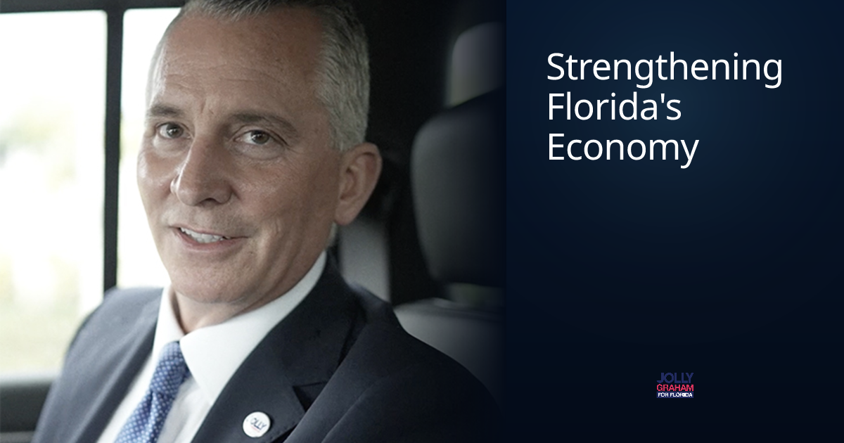 Strengthening Florida’s Economy